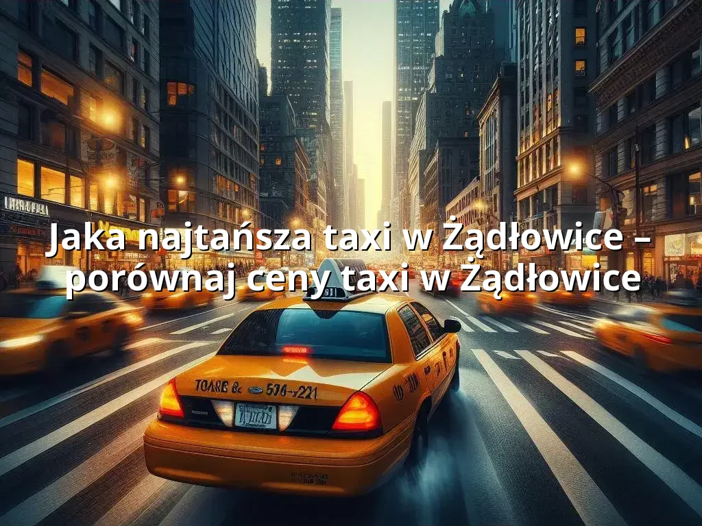 Tanie Taxi Żądłowice