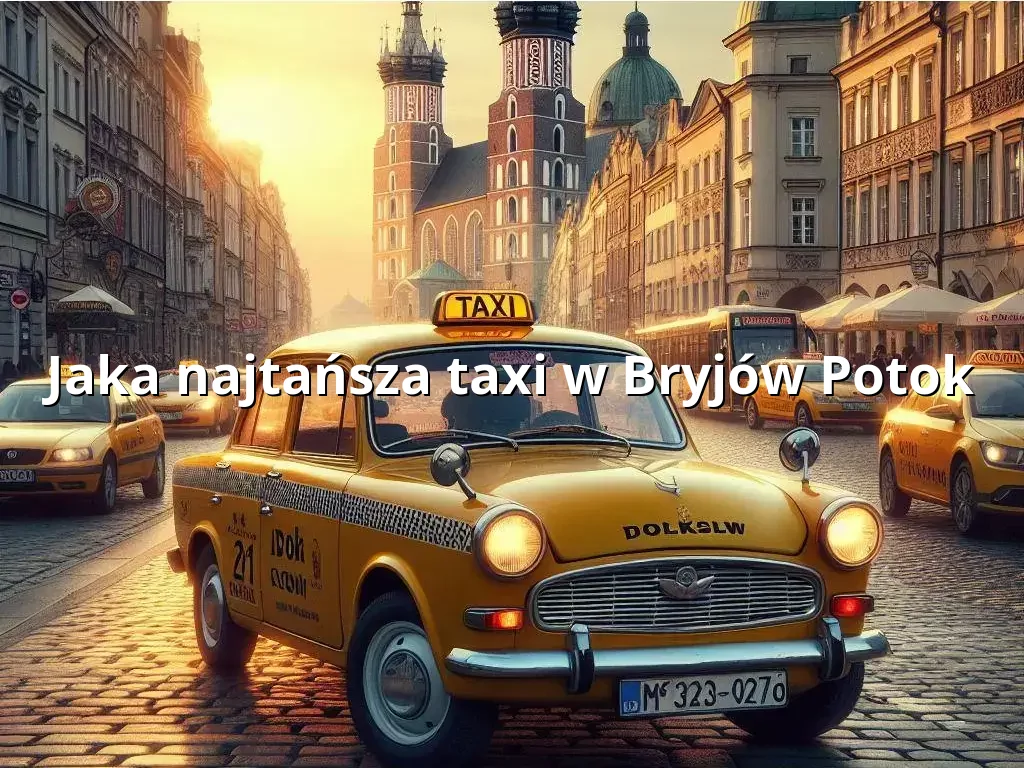 Tanie Taxi Bryjów Potok