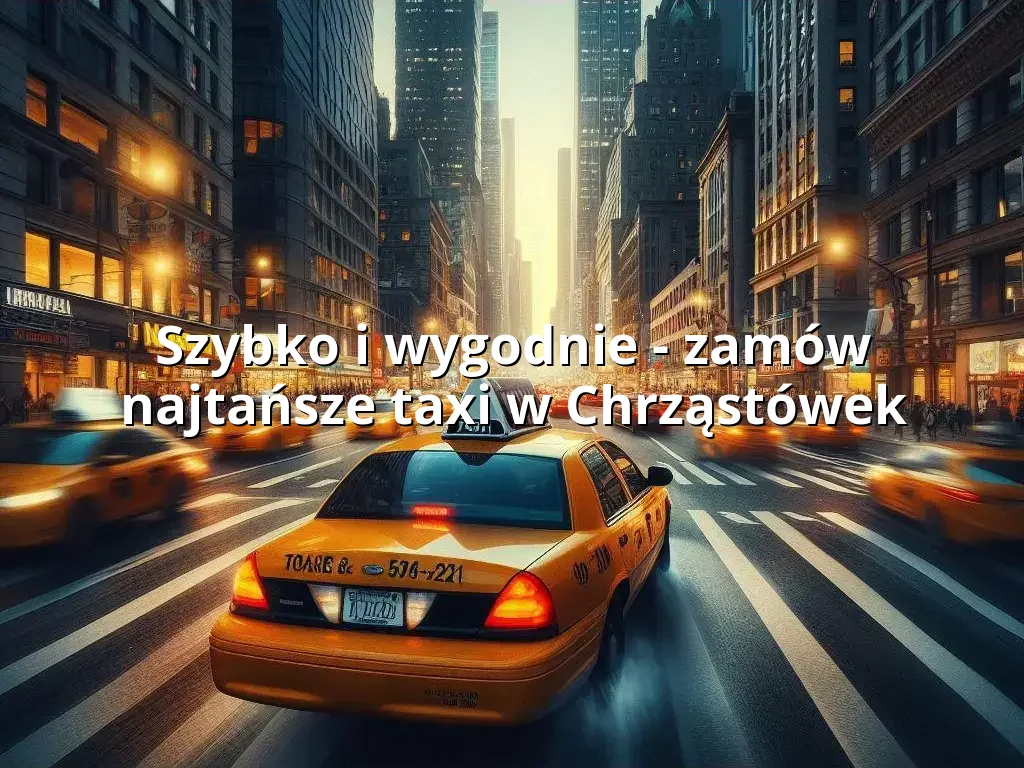 Tanie Taxi Chrząstówek