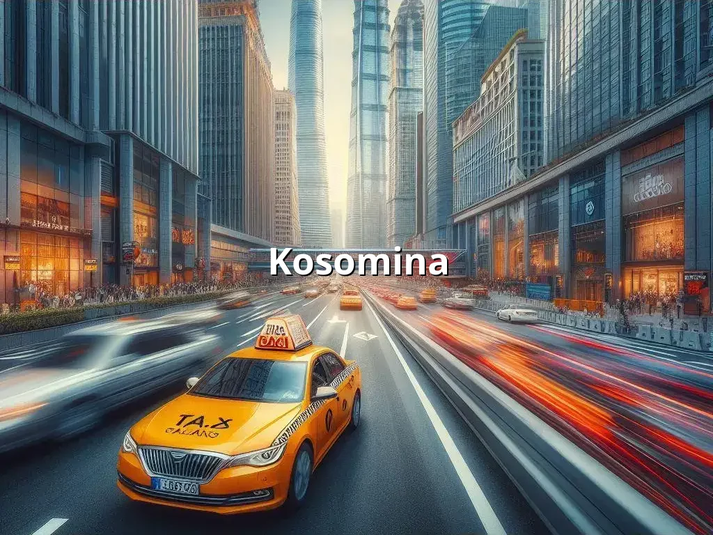 Bezpieczne Taxi Kosomina